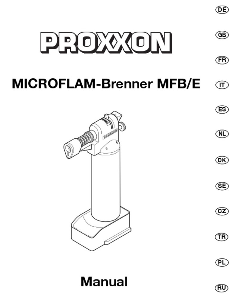 Proxxon MICROFLAME burner MFB/E Manuel utilisateur Proxxon MICROFLAME burner MFB/E Manuel utilisateur