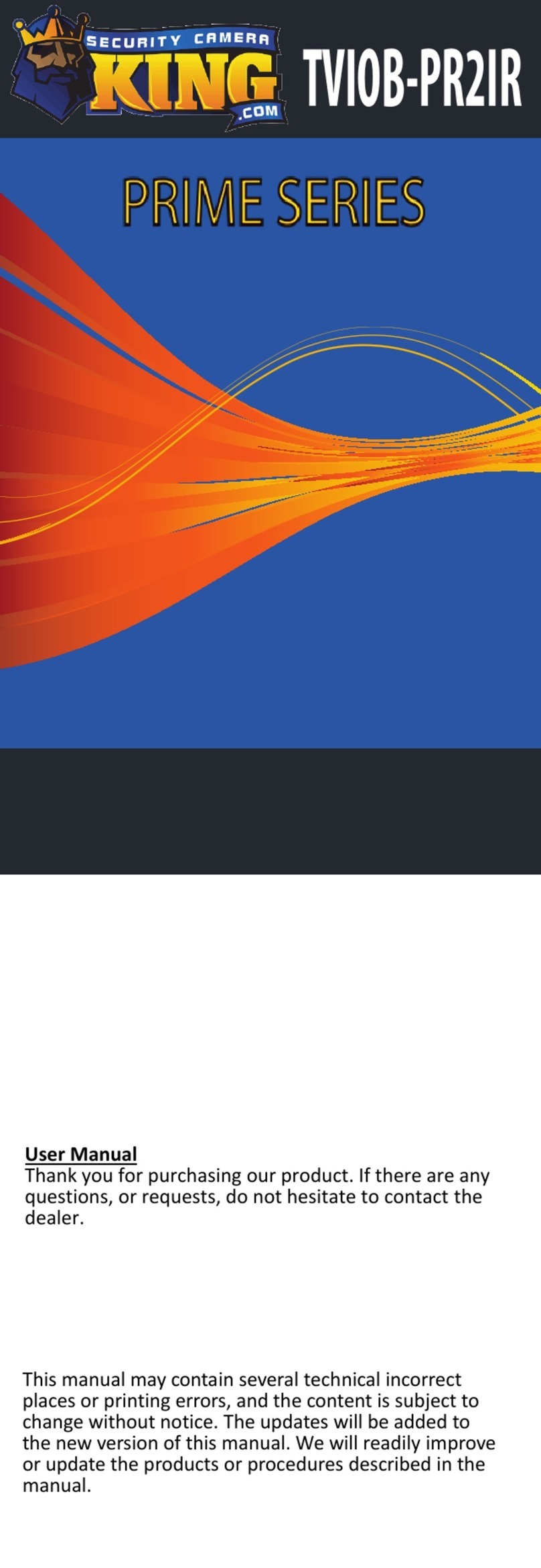 Security Camera King PRIME TVIOB-PR2IR Manuel utilisateur